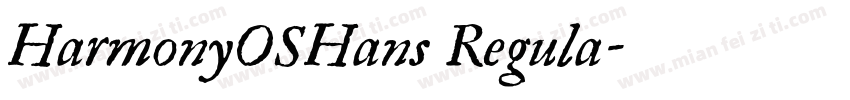 HarmonyOSHans Regula字体转换